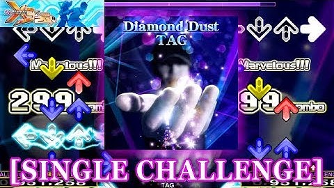 【DDR X3】 Diamond Dust [SINGLE CHALLENGE] 譜面確認＋クラップ