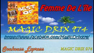Soukouss Express — Femme De L'île BY MAGIC DRIX 974 Resimi