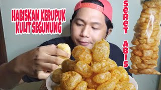 MUKBANG KRUPUK KULIT SEGUNUNG KENYANG ENGGA PEGEL IYA - VIAN BADOKAN