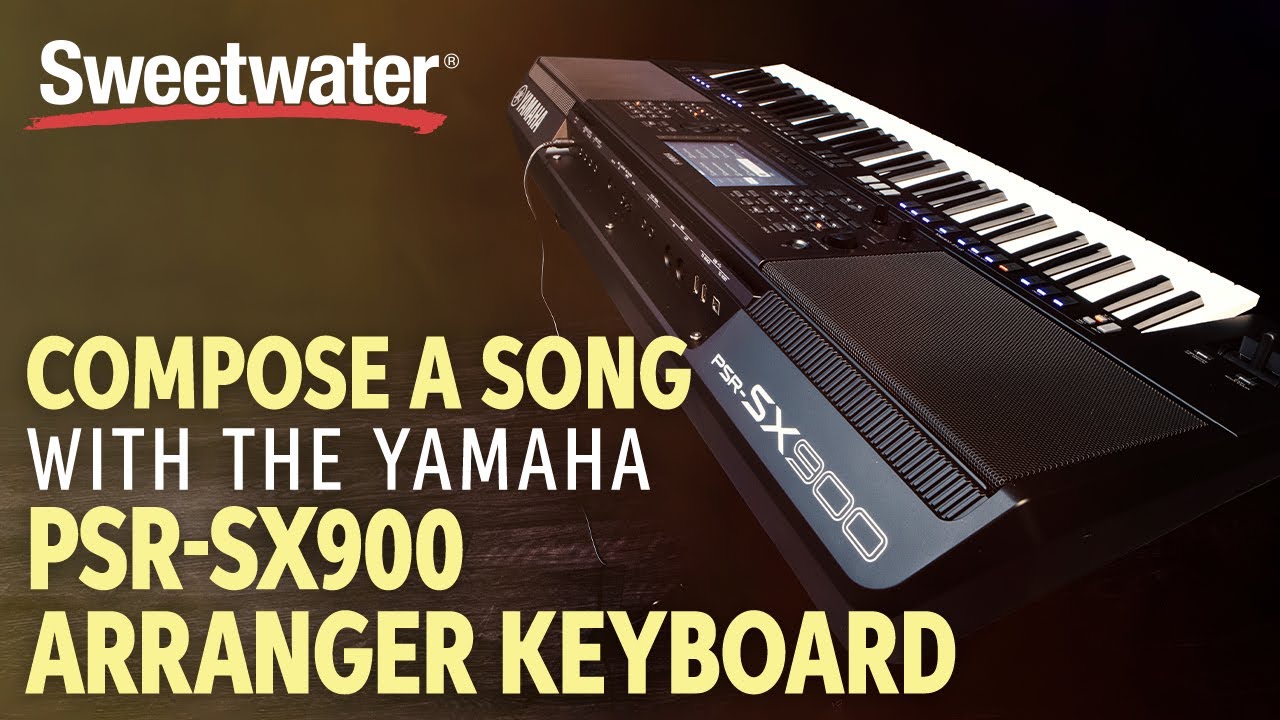 Composing a Song with the Yamaha PSR SX900 Arranger Keyboard