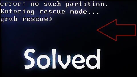 How to Fix Grub error: no such partition Grub Rescue (Complete Tutorial)