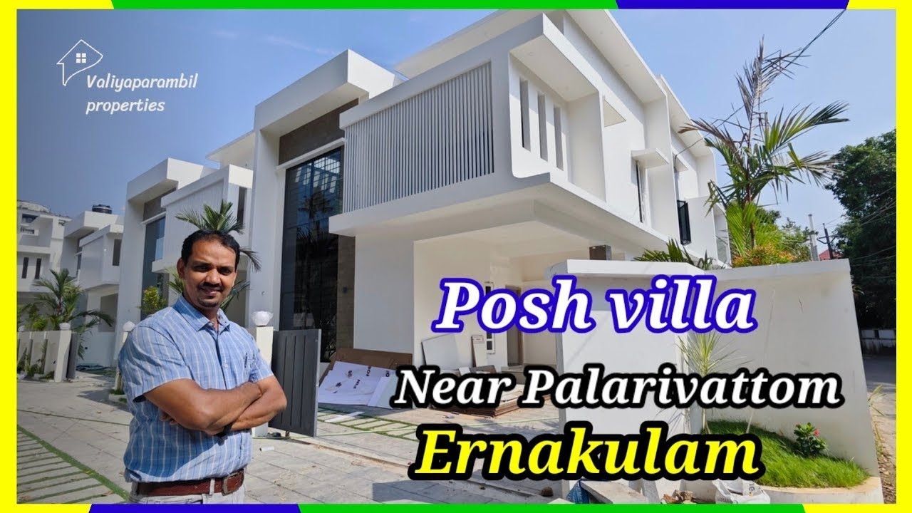 Posh villa for sale near Palarivattom Ernakulam