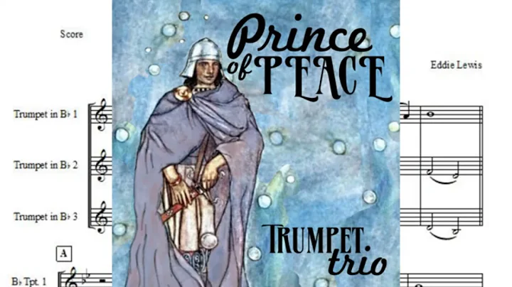 Easy Trumpet Trio: Prince of Peace by Eddie Lewis