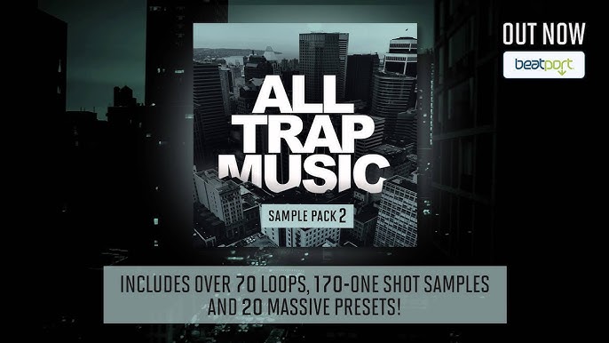 Trap Sample Packs, Loops & Sounds