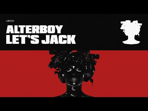 LET S JACK ALTERBOY OFFICIAL VIDEO