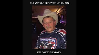 Tribute To Al Froemel, Hayward, Wisconsin - 1952 - 2020