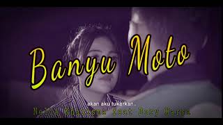 Download Lagu Banyu moto| Nella Kharisma feat Dory Harsa
