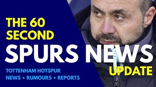 The 60 Second Spurs News Update Tottenham Trying To Convince Roberto De Zerbi To Take Over Now