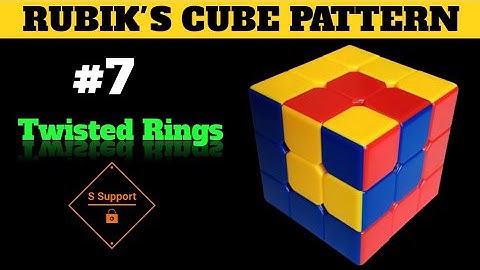 HOW TO MAKE TWISTED RINGS PATTERN IN A 3x3 RUBIK