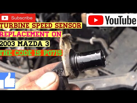 04 Mazda 3 turbine speed sensor the codes is p0715.