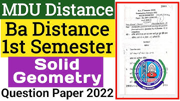 Mdu Ba Distance Solid Geometry 1st semester Question Paper 2022 | Mdu DDE Ba Solid Geometry Paper