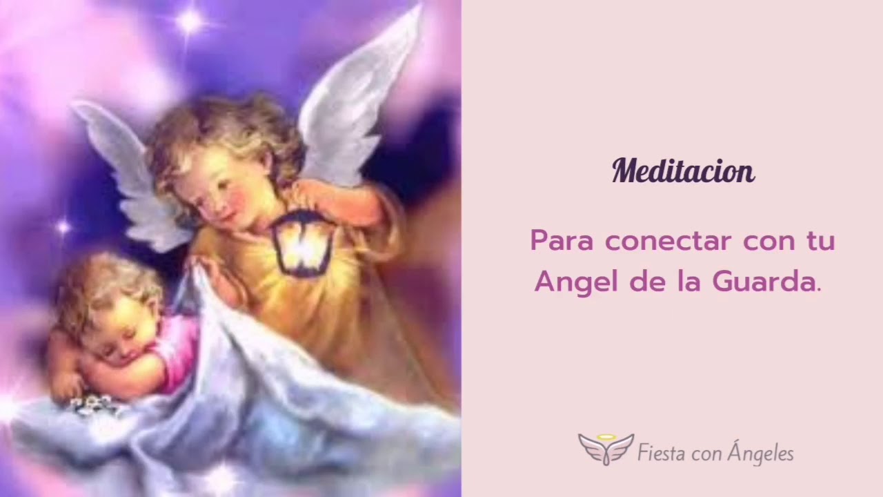 Meditación para conectar con tu Ángel de la Guarda - YouTube