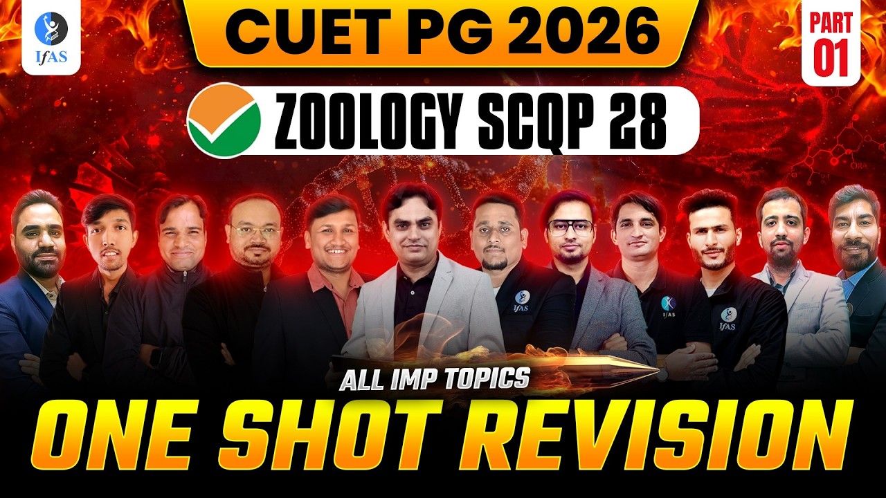 One Shot Revision | Zoology (SCQP 28) | All IMP Topics & MCQs Part-1 | CUET PG 2026 | IFAS