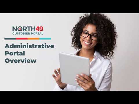 North49 Customer Portal   Admin Portal Overview