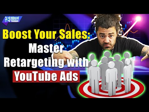 Boost Your Sales: Retargeting Your Site Viewers With YouTube Ads (Step by Step)
