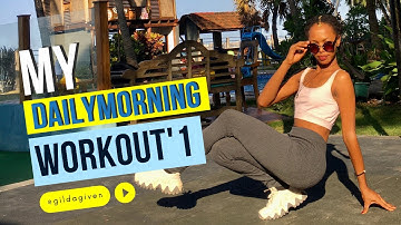 My Daily Workout Routine | Gilda Given
