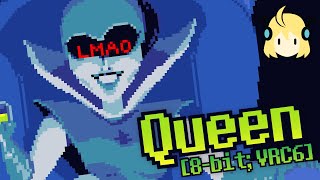 Queen [8-bit; VRC6] - Deltarune Chapter 2