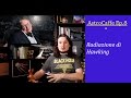 AstroCaffe Ep.8 - Cos'è la Radiazione di Hawking?