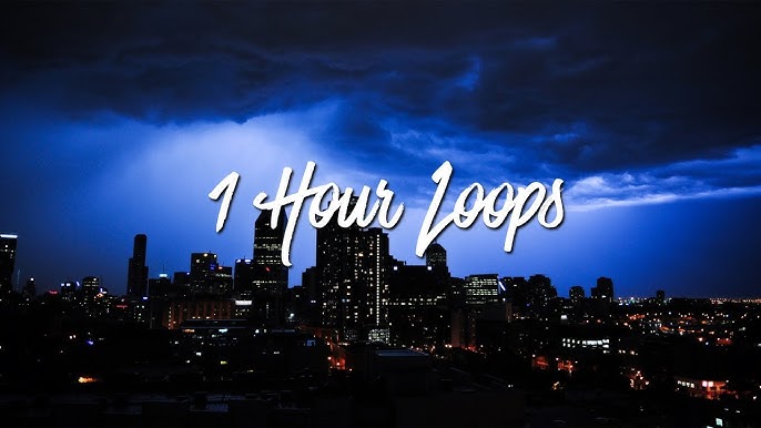 1 Hour Loops 