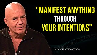 Wayne Dyer  Use This Power of Intention to Manifest Wealth Faster | Law Of Attraction