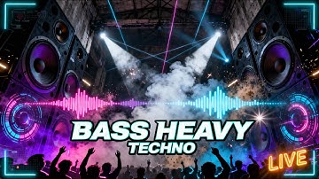 🔥 Bass Heavy Techno Live | Techno Bass Bangers 2025 | High Energy EDM Club Mix |  DJ Set 🎧