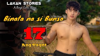 BINATA NA SI BUNSO | Ep.17 | ANG SAGOT | Big Boss Lakan Stories | Pinoy BL Story #blseries #blstory