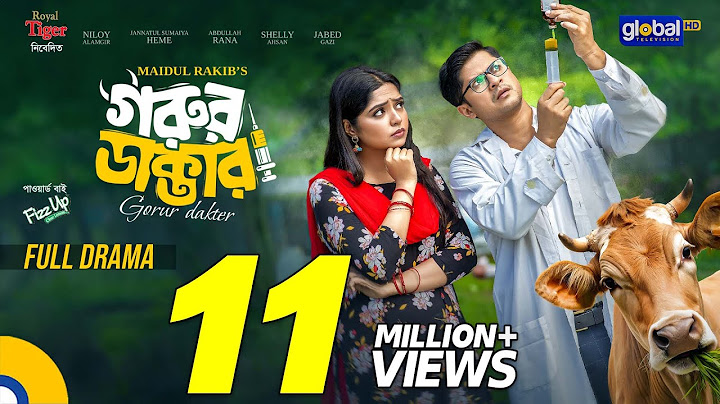 Gorur Dakter | গরুর ডাক্তার | Niloy Alamgir | Jannatul Sumaiya Heme | Bangla Natok |Global TV Online