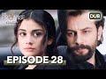 Waada the promise  episode 28  urdu dubbed  season 1       