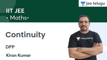 Continuity | DPP | IIT JEE | JEE Telugu | Kiran Kumar