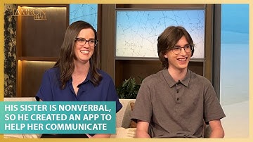 His Sister Is Nonverbal, So He Created An App to Help Her Communicate