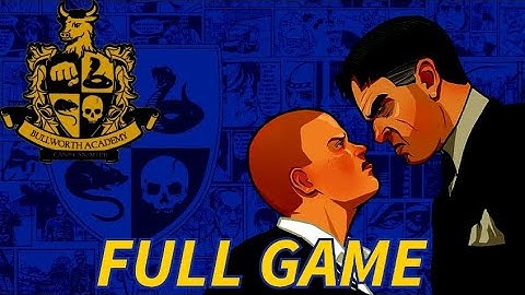 BULLY PS 2 GAMEPLAY WALKTHROUGH FULL GAME LONG PLAY (NO COMMENTARY)