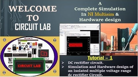 DC rectifier circuit with Simulation & Hardware demonstration