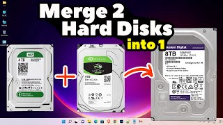 How to Combine 2 Hard Drives into 1 Bigger Hard Drive in Windows 11