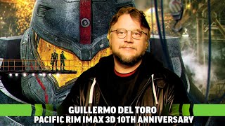 Guillermo del Toro Interview: Pacific Rim 10th Anniversary IMAX 3D Event