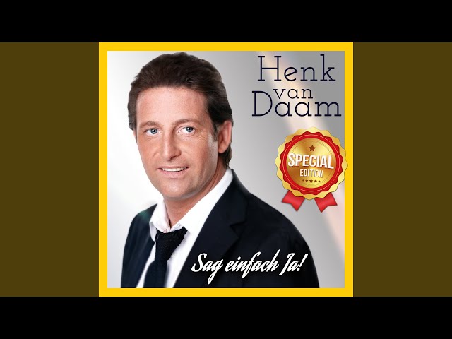 Henk van Daam - Bist du noch frei