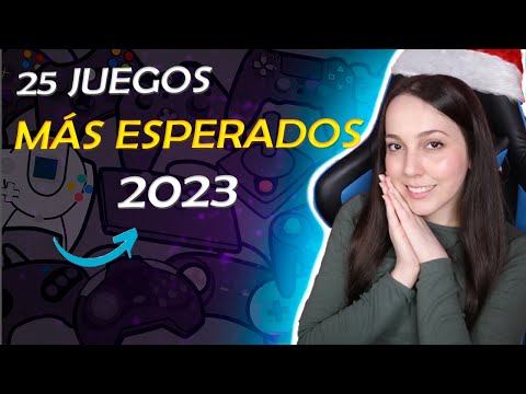 25 JUEGOS MAS ESPERADOS DEL 2023