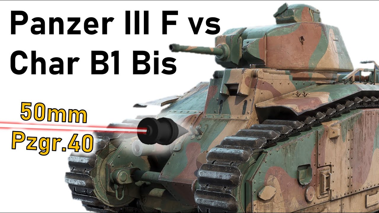 THE FEARED FRENCH TANK Panzer III F vs Char B1 Bis Simulation 50mm