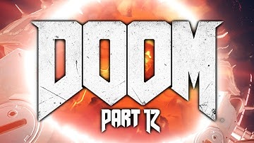 VEGA CENTRAL PROCESSING - DOOM (2016) Part 12 - Let