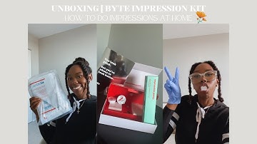 UNBOXING| DIY Aligners  Byte Impression Kit!