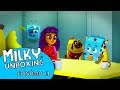 Milky Unboxing™ - Episódio 13