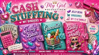 💖 CASH STUFFING! 💸 Jelly Bean, Groceries & Billz N Thrillz | Save • Budget • Glow ✨