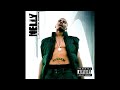 Nelly E I Audio Nelly E I Audio