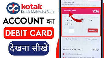 Kotak 811 Account ka Debit Card kaise dekhe | How to see virtual Debit card details in kotak 811