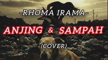RHOMA IRAMA - ANJING DAN SAMPAH COVER NU METAL | ROCK | gelomo