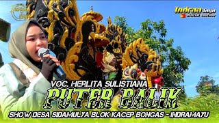 Download Lagu PUTER BALIK - VOC. HERLITA SULISTIANA || SHOW DESA SIDAMULYA BLOK KACEP BONGAS - INDRAMAYU MP3 Download Lagu PUTER BALIK - VOC. HERLITA SULISTIANA || SHOW DESA SIDAMULYA BLOK KACEP BONGAS - INDRAMAYU MP3