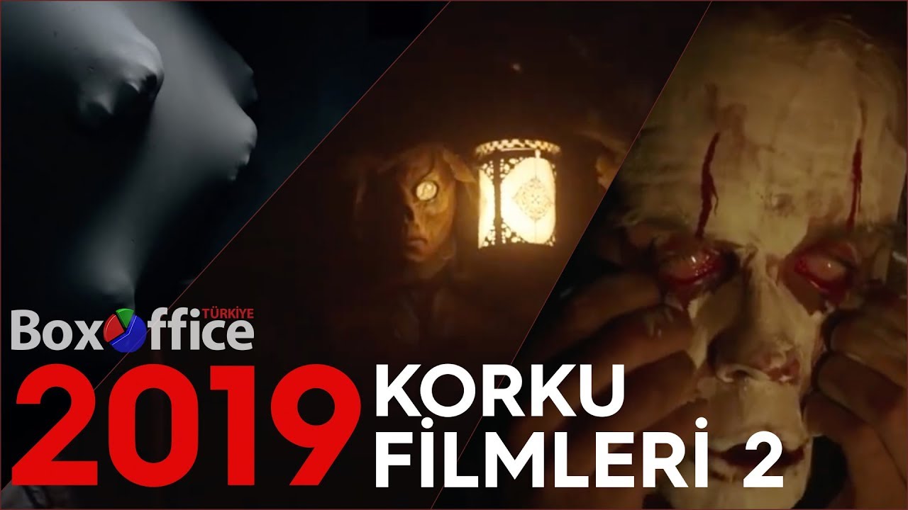 2019 Un Korku Filmleri 2 Youtube