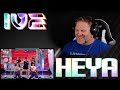 IVE - HEYA (Live MPD FANCAM) | REACTION