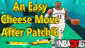 NBA 2k16 Patch 6 Cheese -  How to Dribble After Patch 6! New Dribble Moves! NBA 2k16 My Park Part 5