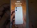 OPPO Reno 14 Pro: Unboxing and First Look
