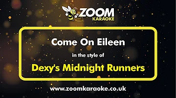 Dexy's Midnight Runners - Come On Eileen - Karaoke Version from Zoom Karaoke